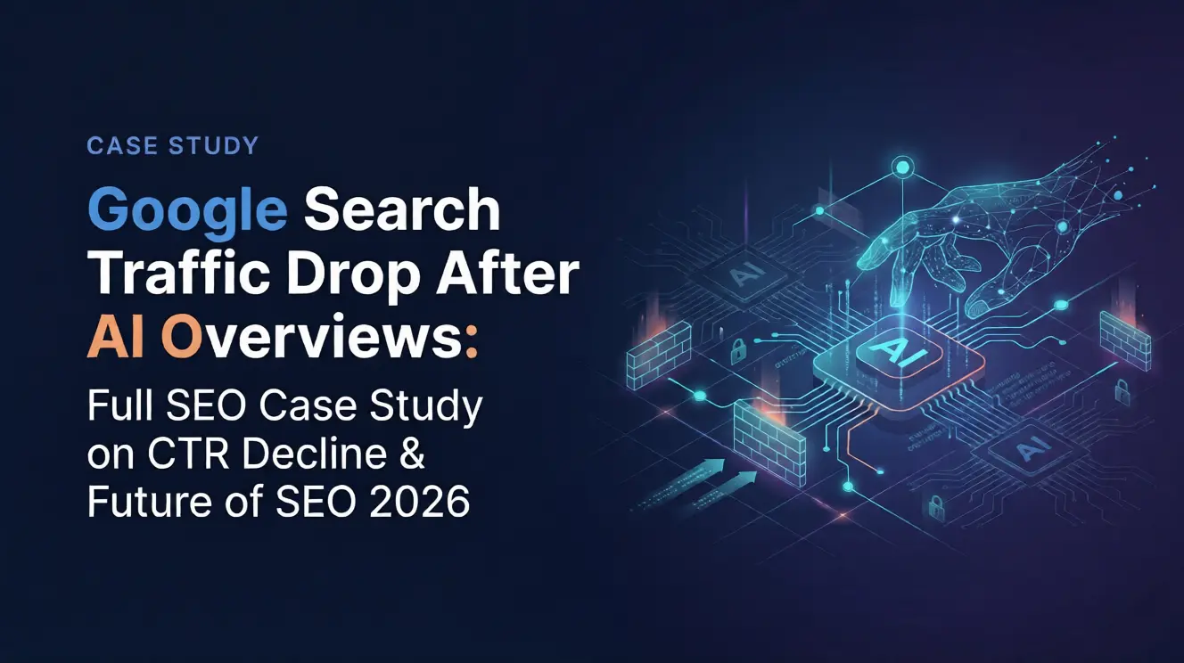 Google Search Traffic Drop After AI Overviews - Full Case Study